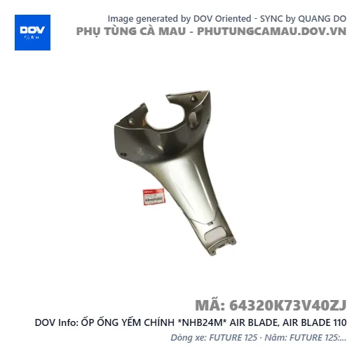 ỐP ỐNG YẾM CHÍNH *NHB24M* AIR BLADE, AIR BLADE 110 — 64320K73V40ZJ