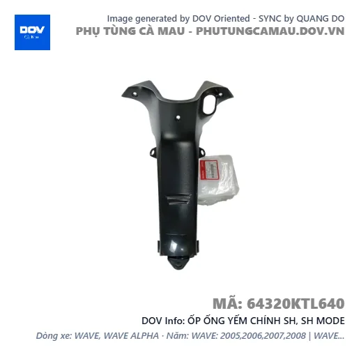 ỐP ỐNG YẾM CHÍNH SH, SH MODE — 64320KTL640
