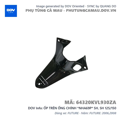 ỐP TRÊN ỐNG CHÍNH *NHA69P* SH, SH 125/150 — 64320KVL930ZA