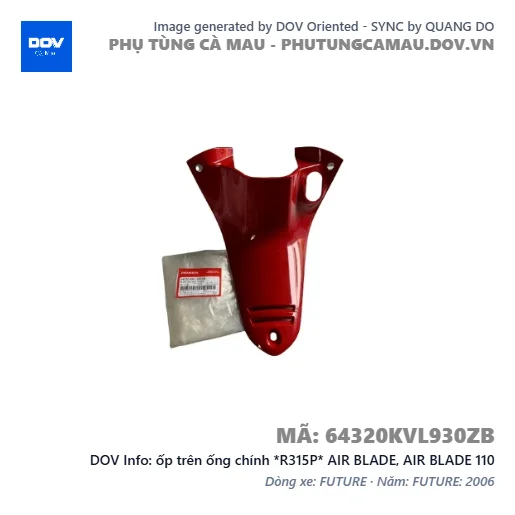 ốp trên ống chính *R315P* AIR BLADE, AIR BLADE 110 — 64320KVL930ZB