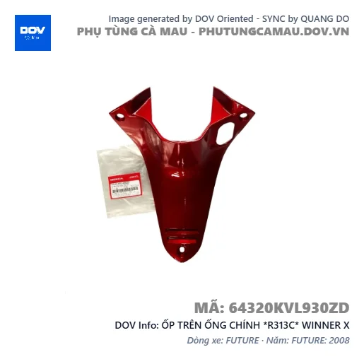 ỐP TRÊN ỐNG CHÍNH *R313C* WINNER X — 64320KVL930ZD