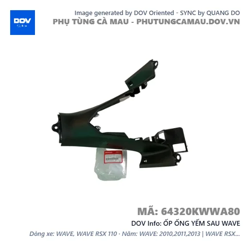 ỐP ỐNG YẾM SAU WAVE — 64320KWWA80