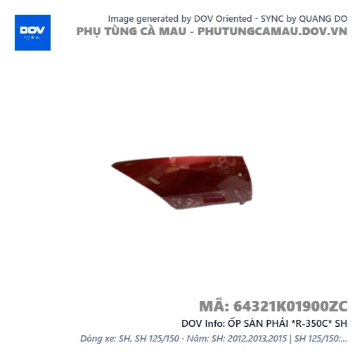 ỐP SÀN PHẢI *R-350C* SH — 64321K01900ZC