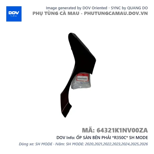 ỐP SÀN BÊN PHẢI *R350C* SH MODE — 64321K1NV00ZA