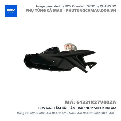 TẤM BẮT SÀN TRÁI *NH1* SUPER DREAM — 64321K27V00ZA