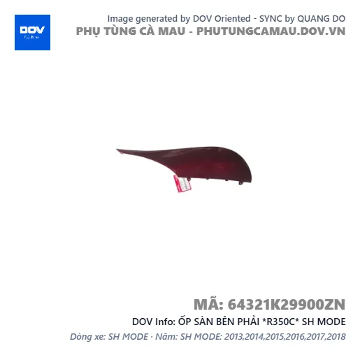 ỐP SÀN BÊN PHẢI *R350C* SH MODE — 64321K29900ZN