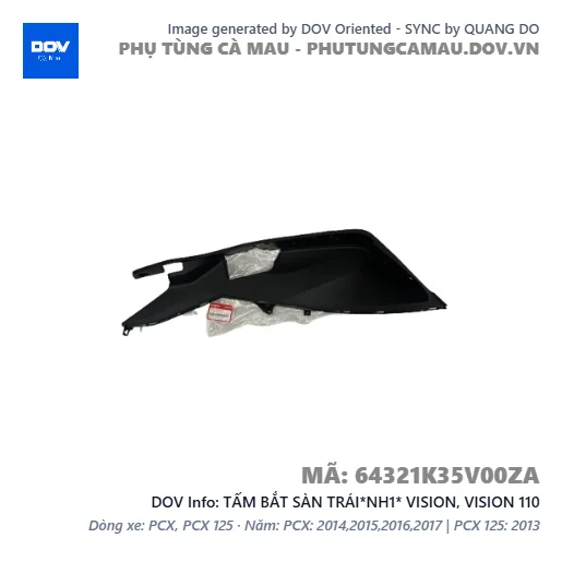 TẤM BẮT SÀN TRÁI*NH1* VISION, VISION 110 — 64321K35V00ZA