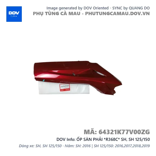 ỐP SÀN PHẢI *R368C* SH, SH 125/150 — 64321K77V00ZG
