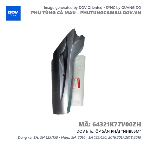 ỐP SÀN PHẢI *NHB86M* — 64321K77V00ZH