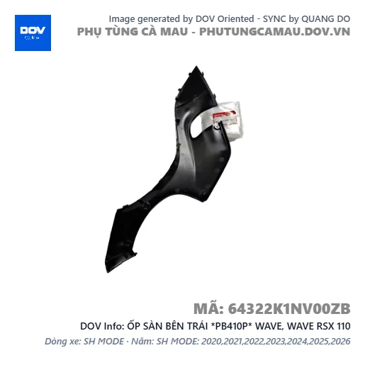 ỐP SÀN BÊN TRÁI *PB410P* WAVE, WAVE RSX 110 — 64322K1NV00ZB