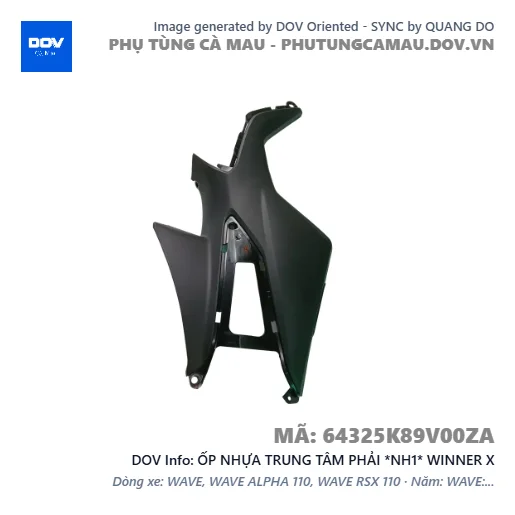 ỐP NHỰA TRUNG TÂM PHẢI *NH1* WINNER X — 64325K89V00ZA