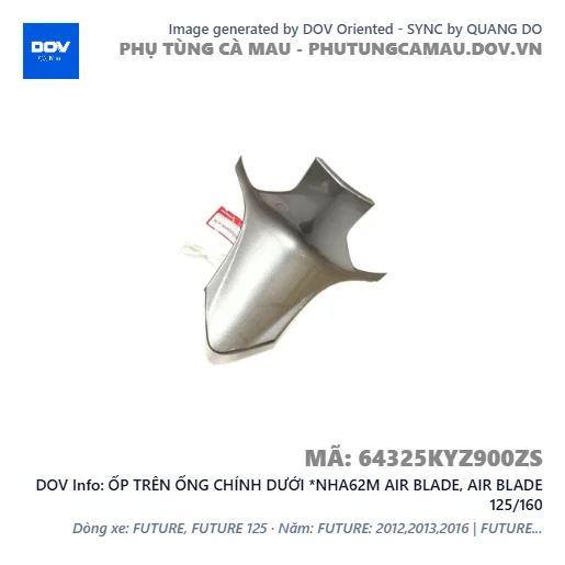 ỐP TRÊN ỐNG CHÍNH DƯỚI *NHA62M AIR BLADE, AIR BLADE 125/160 — 64325KYZ900ZS
