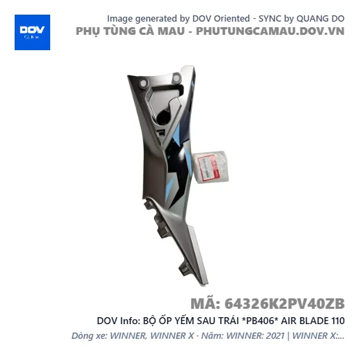 BỘ ỐP YẾM SAU TRÁI *PB406* AIR BLADE 110 — 64326K2PV40ZB