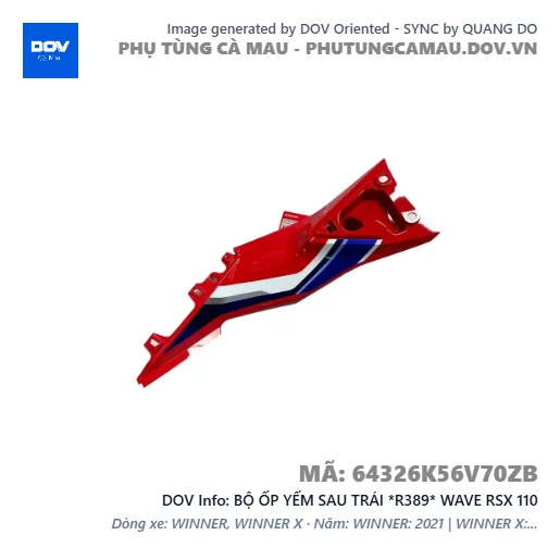 BỘ ỐP YẾM SAU TRÁI *R389* WAVE RSX 110 — 64326K56V70ZB