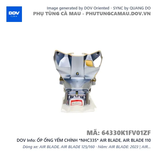 ỐP ỐNG YẾM CHÍNH *NHC335* AIR BLADE, AIR BLADE 110 — 64330K1FV01ZF