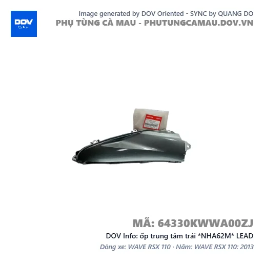 ốp trung tâm trái *NHA62M* LEAD — 64330KWWA00ZJ