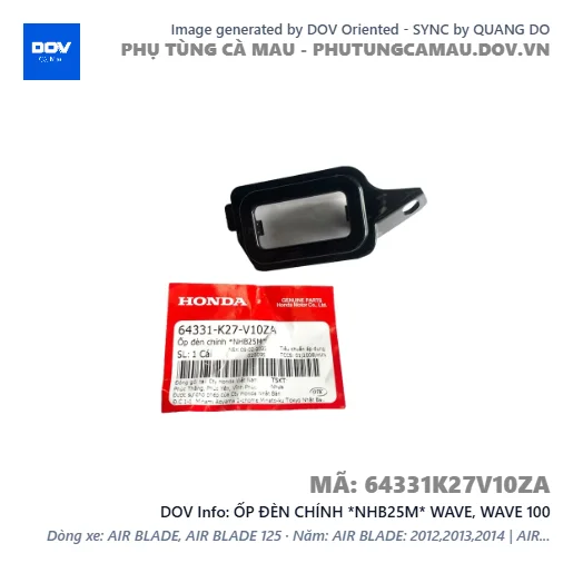 ỐP ĐÈN CHÍNH *NHB25M* WAVE, WAVE 100 — 64331K27V10ZA