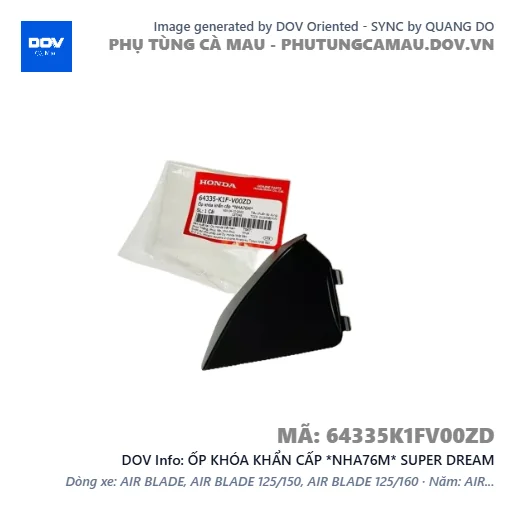 ỐP KHÓA KHẨN CẤP *NHA76M* SUPER DREAM — 64335K1FV00ZD
