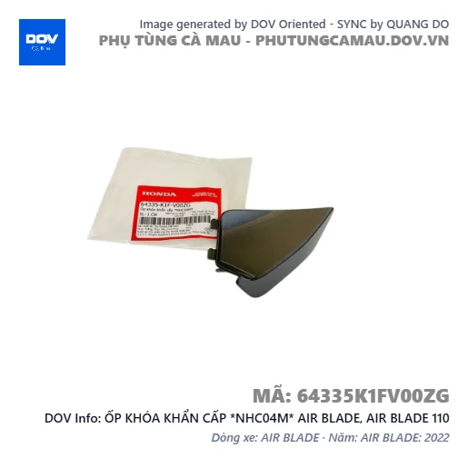 ỐP KHÓA KHẨN CẤP *NHC04M* AIR BLADE, AIR BLADE 110 — 64335K1FV00ZG
