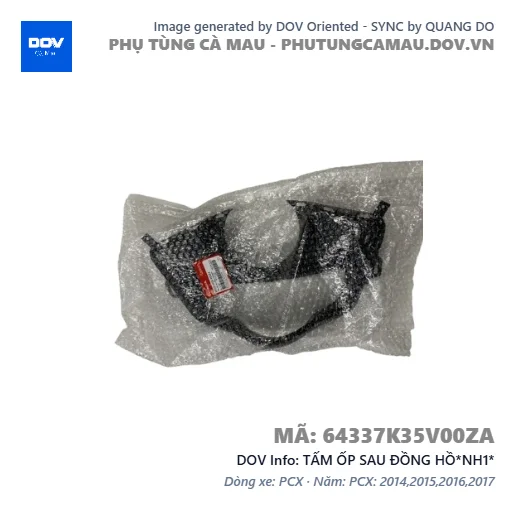 TẤM ỐP SAU ĐỒNG HỒ*NH1*  — 64337K35V00ZA