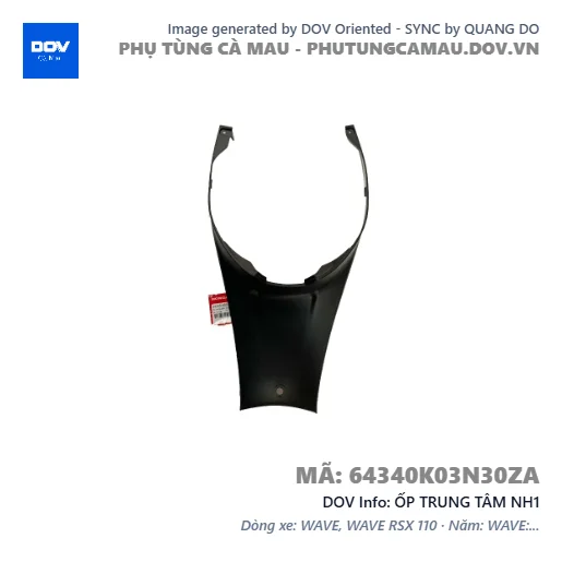 ỐP TRUNG TÂM NH1  — 64340K03N30ZA