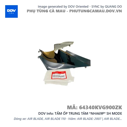 TẤM ỐP TRUNG TÂM *NHA69P* SH MODE — 64340KVG900ZK