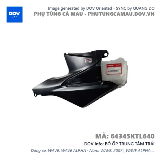 BỘ ỐP TRUNG TÂM TRÁI  — 64345KTL640
