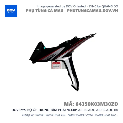 BỘ ỐP TRUNG TÂM PHẢI *R340* AIR BLADE, AIR BLADE 110 — 64350K03M30ZD