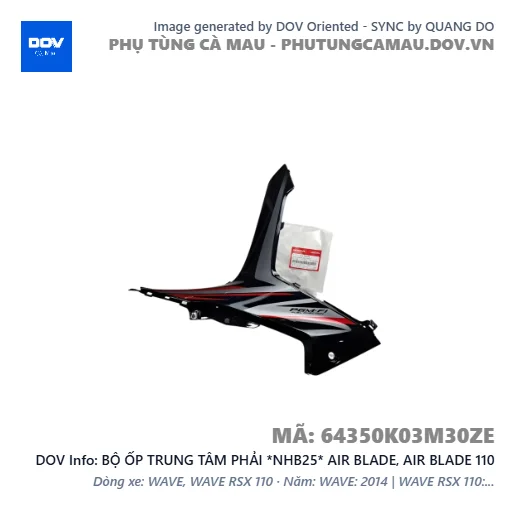 BỘ ỐP TRUNG TÂM PHẢI *NHB25* AIR BLADE, AIR BLADE 110 — 64350K03M30ZE
