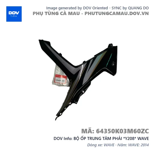 BỘ ỐP TRUNG TÂM PHẢI *Y208* WAVE — 64350K03M60ZC