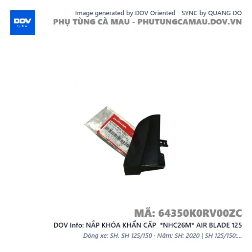 NẮP KHÓA KHẨN CẤP  *NHC26M* AIR BLADE 125 — 64350K0RV00ZC