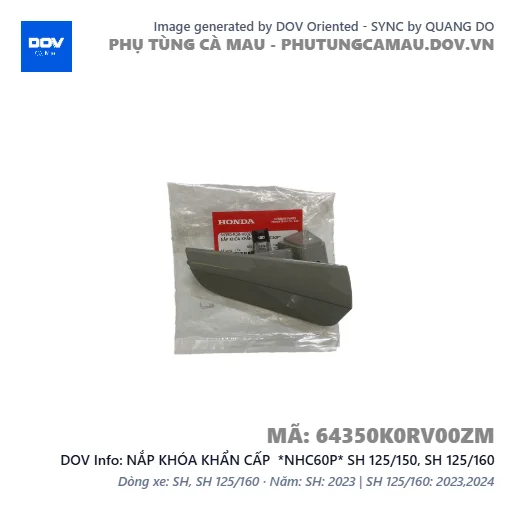NẮP KHÓA KHẨN CẤP *NHC60P* SH 125/150, SH 125/160 — 64350K0RV00ZM