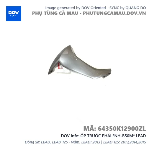 ỐP TRƯỚC PHẢI *NH-B50M* LEAD — 64350K12900ZL