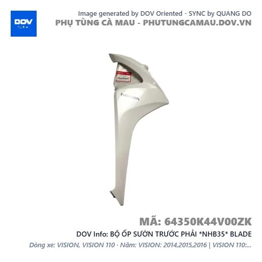 BỘ ỐP SƯỜN TRƯỚC PHẢI *NHB35* BLADE — 64350K44V00ZK
