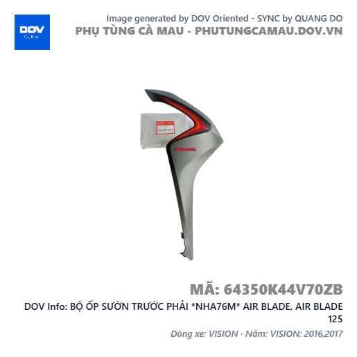 BỘ ỐP SƯỜN TRƯỚC PHẢI *NHA76M* AIR BLADE, AIR BLADE 125 — 64350K44V70ZB