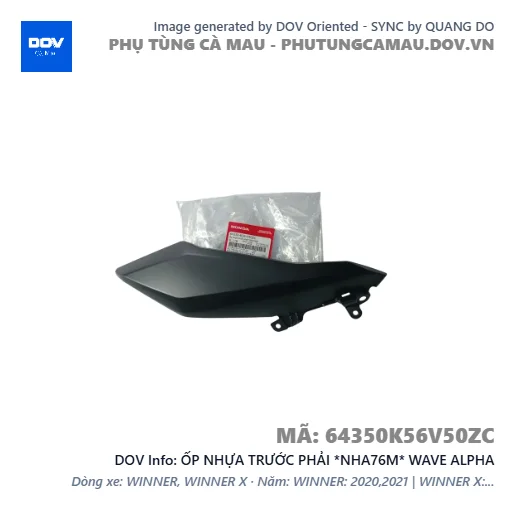 ỐP NHỰA TRƯỚC PHẢI *NHA76M* WAVE ALPHA — 64350K56V50ZC