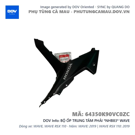 BỘ ỐP TRUNG TÂM PHẢI *NHB83* WAVE — 64350K90VC0ZC