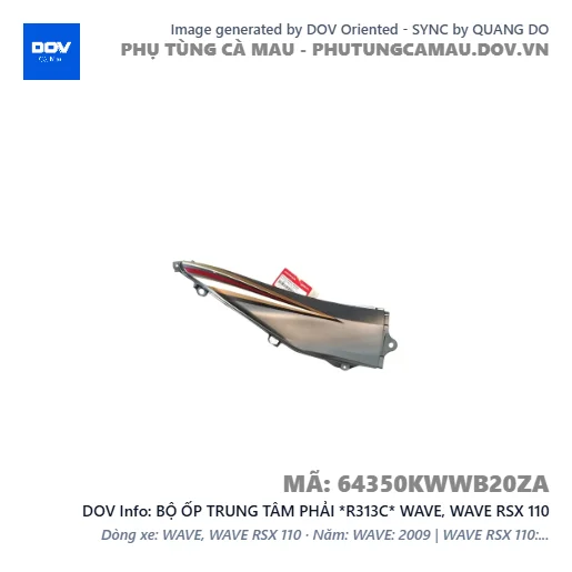 BỘ ỐP TRUNG TÂM PHẢI *R313C* WAVE, WAVE RSX 110 — 64350KWWB20ZA