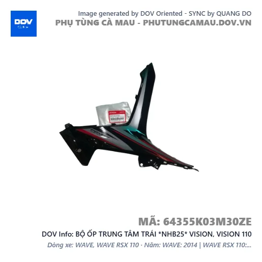 BỘ ỐP TRUNG TÂM TRÁI *NHB25* VISION, VISION 110 — 64355K03M30ZE