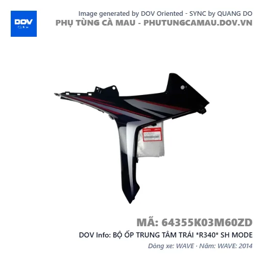 BỘ ỐP TRUNG TÂM TRÁI *R340* SH MODE — 64355K03M60ZD