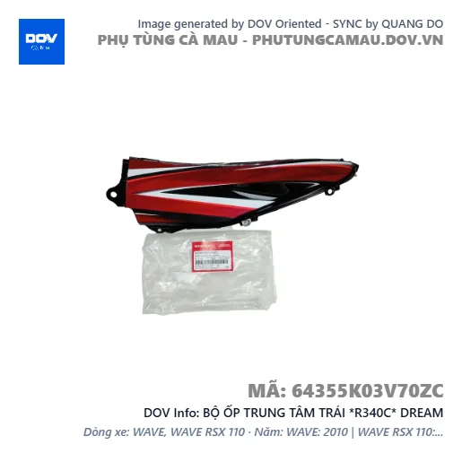BỘ ỐP TRUNG TÂM TRÁI *R340C* DREAM — 64355K03V70ZC