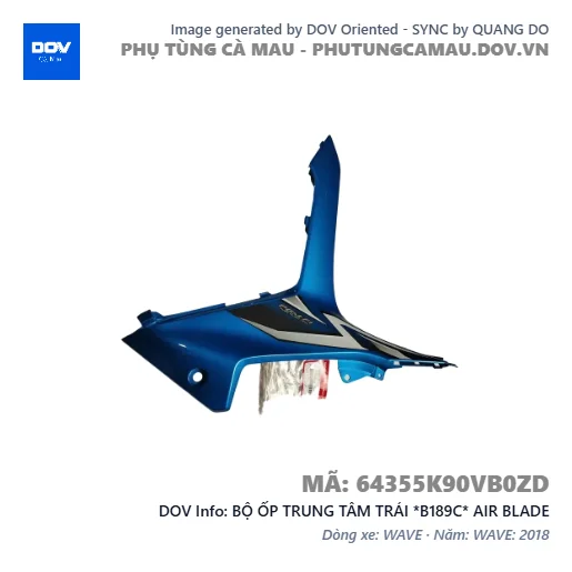 BỘ ỐP TRUNG TÂM TRÁI *B189C* AIR BLADE — 64355K90VB0ZD
