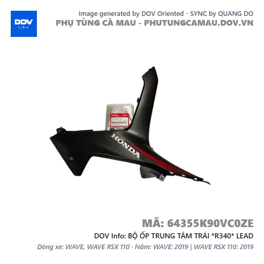 BỘ ỐP TRUNG TÂM TRÁI *R340* LEAD — 64355K90VC0ZE
