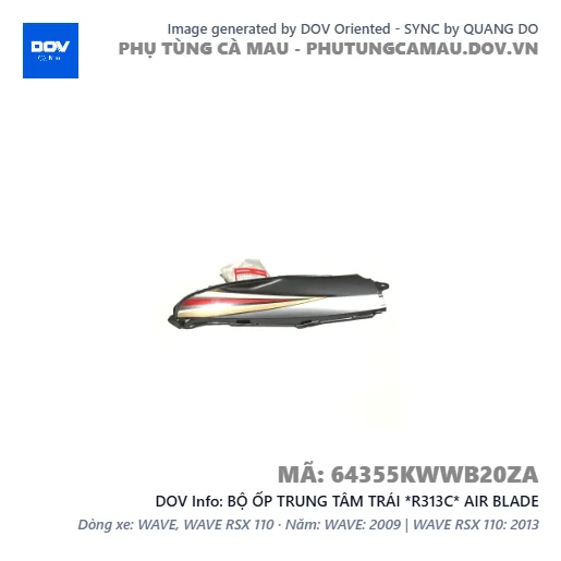 BỘ ỐP TRUNG TÂM TRÁI *R313C* AIR BLADE — 64355KWWB20ZA
