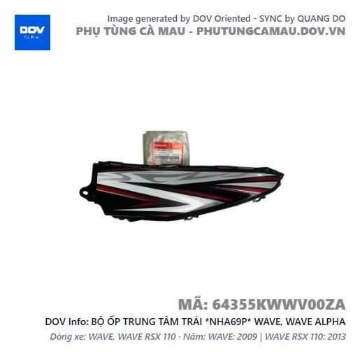 BỘ ỐP TRUNG TÂM TRÁI *NHA69P* WAVE, WAVE ALPHA — 64355KWWV00ZA