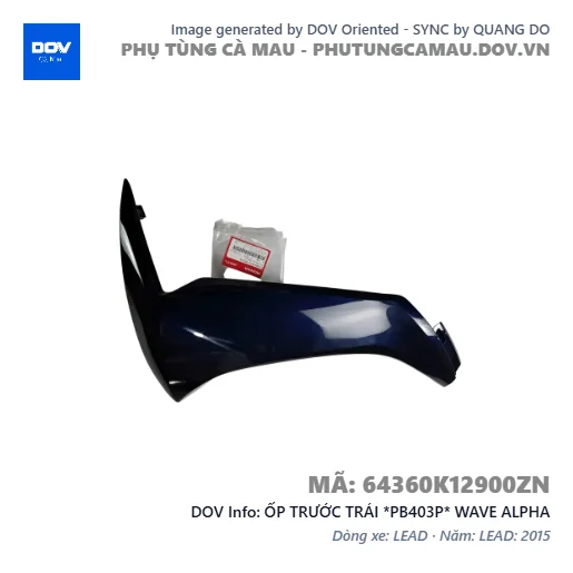 ỐP TRƯỚC TRÁI *PB403P* WAVE ALPHA — 64360K12900ZN