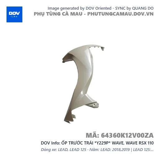 ỐP TRƯỚC TRÁI *Y229P* WAVE, WAVE RSX 110 — 64360K12V00ZA
