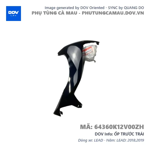 ỐP TRƯỚC TRÁI  — 64360K12V00ZH