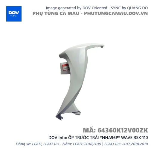 ỐP TRƯỚC TRÁI *NHA96P* WAVE RSX 110 — 64360K12V00ZK