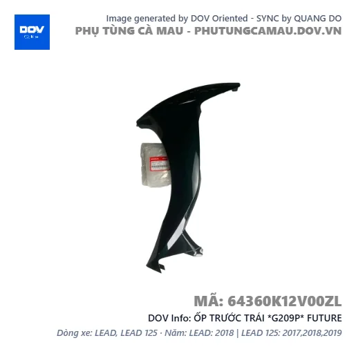 ỐP TRƯỚC TRÁI *G209P* FUTURE — 64360K12V00ZL